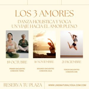 Danza y Yoga “Los tres amores”